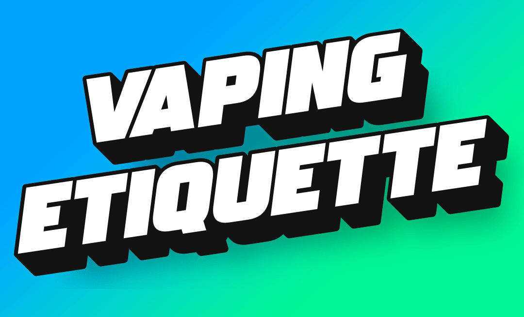 Vaping Etiquette: Do's and Don'ts for Vaping in Public - The Vape Escape Wales | Darth Vaper Wales